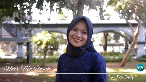 Thumbnail of Ibtissam Tiskat - Ndir Ma Beghit (Cover Putri Sandi) | إبتسام تسكت - ندير ما بغيت