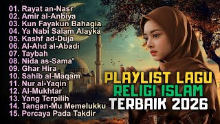 🎵 PLAYLIST LAGU RELIGI ISLAM TERBAIK   SANGAT MENYENTUH HATI