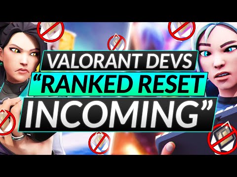 It was all for nothing... The Great Ranked Reset Incoming - Valorant Guide