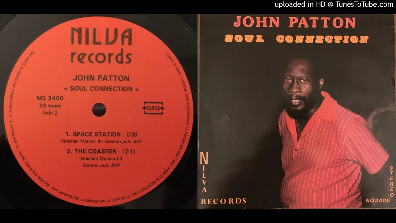 John Patton - The Coaster (Grachan Moncur III)