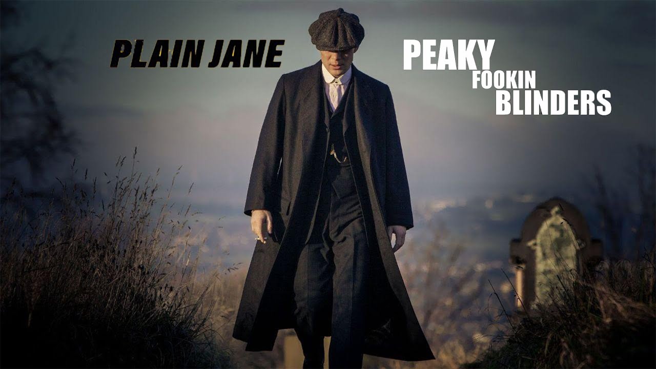 plain jane (remix) - peaky fookin blinders