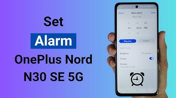 How to Set Alarm in OnePlus Nord N30 SE 5G