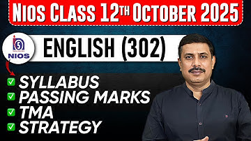 NIOS Class 12 English Syllabus, Passing Marks, TMA for October 2025 Public Exam