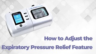 How to adjust the Expiratory Pressure Relief (EPR) Feature on the DS-6 Auto CPAP Machine
