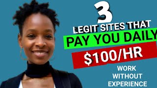 3 legit websites that pay you daily🤑🤑🤑- No one will tell you this - Work with no experience(2023)😱😱😱