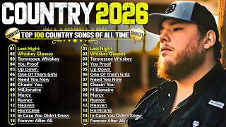 COUNTRY MUSIC 2026 || Morgan Wallen, Luke Combs, Chris Stapleton, Luke Bryan, Jason Aldean,