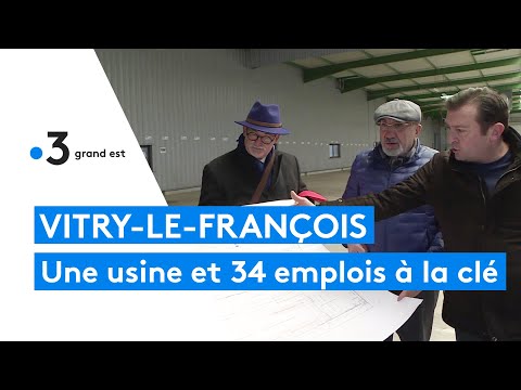 Vitry-le-François : 34 emplois créés par l'implantation de l'entreprise turque Kösedağ