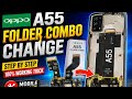 OPPO A55 FOLDER COMBO CHANGE #mobile #smartphone #mobilerepair #repair #iphone #oppo