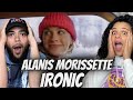 This is the one first time hearing alanis morissette   ironic reaction