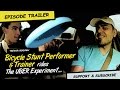 Bicycle stunt performer  coach trevor bodogh rides the uber experiment trailer