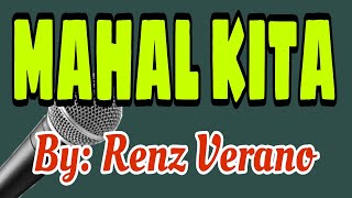 RENZ VERANO/ MAHAL KITA/ THE BEST OPM TAGALOG LOVE SONG cover/ #music #love #song 