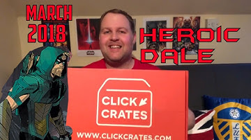 Click Crates - March 2018 Unboxing