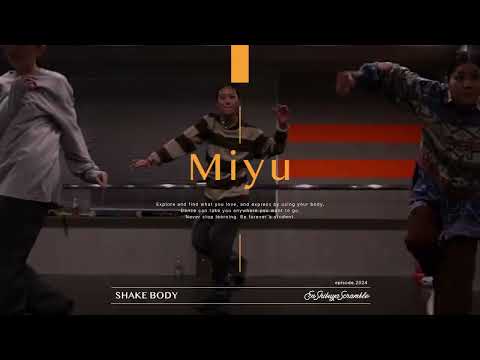 Miyu " SHAKE BODY / SKALES " @En Dance Studio SHIBUYA SCRAMBLE