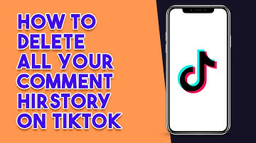 How To Delete Your Comment History on TikTok