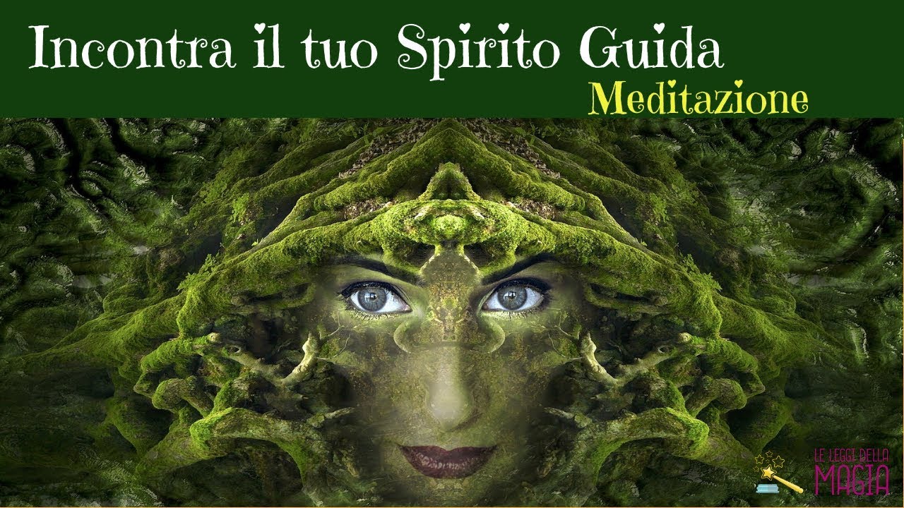 Incontra il tuo Spirito Guida: Meditazione Guidata - YouTube