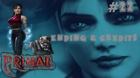 Primal - Walkthrough Part 22 Ending & Credits