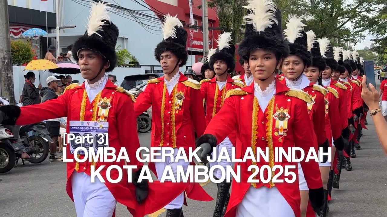 Lomba Gerak Jalan Indah Kota Ambon 2025 [Part 3]