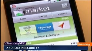 'Major' Security Flaws Found in Android Phones: Adam Ely