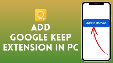 How to Add Google Keep Extension in PC (2024) | Include Google Keep Extension in PC