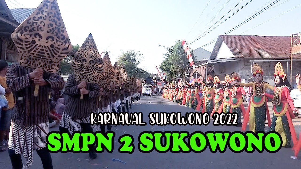 Karnaval Sukowono 2022 | SMP 2 SUKOWONO  Full Performance