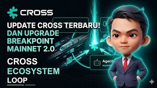 ERA BARU CROSS ECOSYSTEM! Upgrade Breakpoint Mainnet 2.0 Siap Meluncur! 🔥