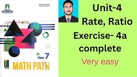 Class 7 math exercise 4a | unit 4 | Rate, Ratio and proportion| te series |the educators school math