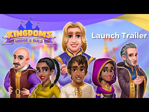 [Launch Trailer] Kingdoms: Merge & Build