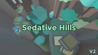 Yozy - Sedative Hills (V2) [Downpour Dash! Map Test OST]