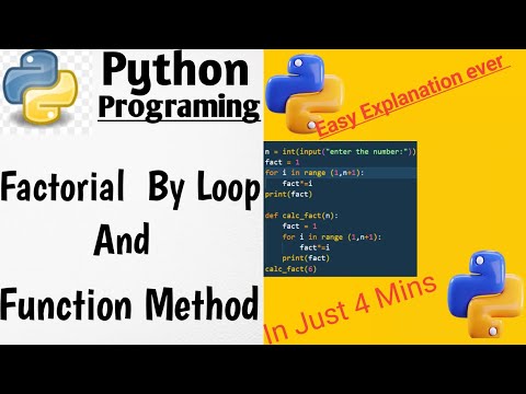 How to find factorial in python By different methods || By loops || By functions