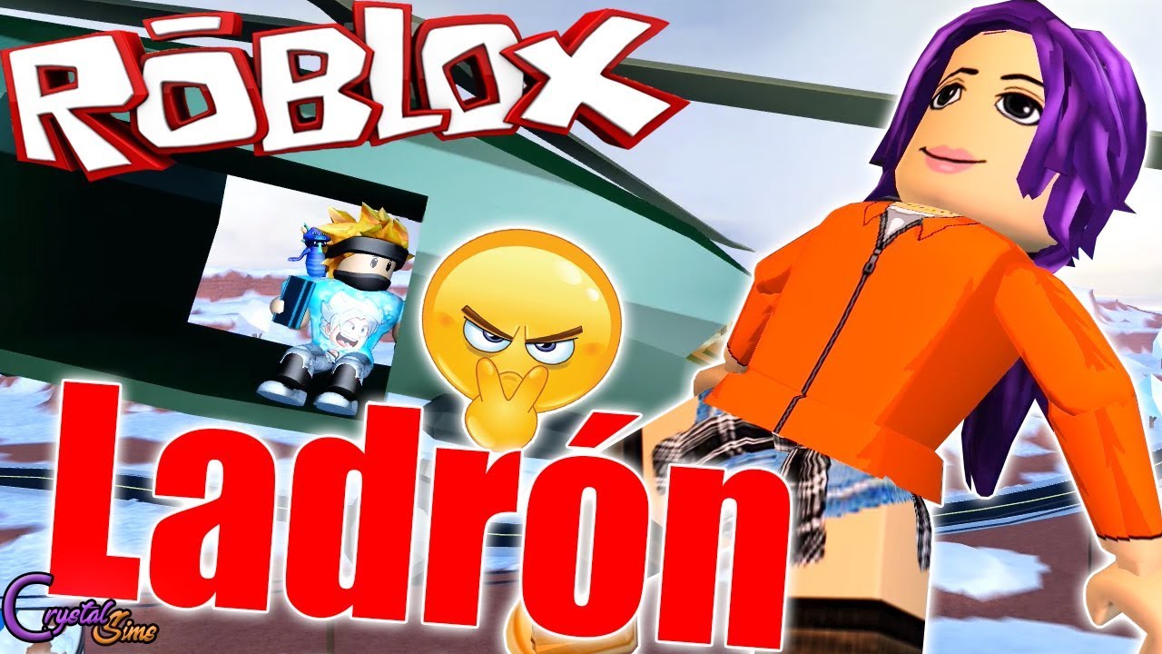 El Ladron Me Esta Robando Jailbreak Roblox Crystalsims Youtube - el ladron me esta robando jailbreak roblox crystalsims youtube