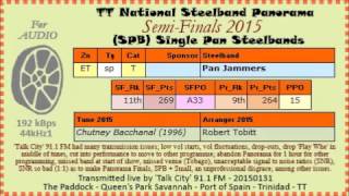 Tt Steelband Panorama 2015 Semi Finals, Spbs. Pan Jammers - Chutney Bacch 1996 Arr R Tobitt