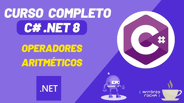 Curso de C# e .NET 8 | Operadores Aritméticos | Aula #5