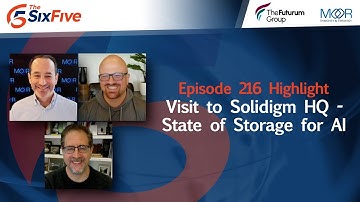 Visit to Solidigm HQ - State of Storage for AI - Episode 216 - Six Five Podcast