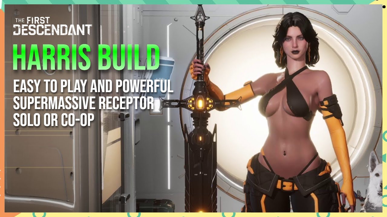 Harris Build Easy to Play and Powerful - The First Descendant