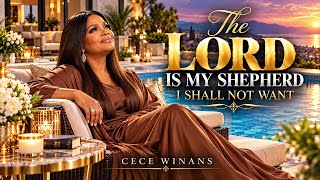 CECE WINANS - THE LORD IS MY SHEPHERD