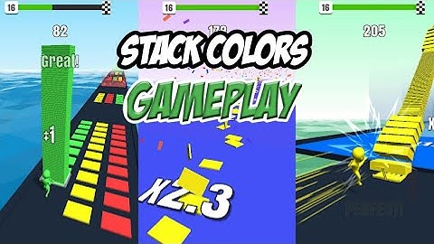 Stack Colors - Gameplay Walkthrough - Max level