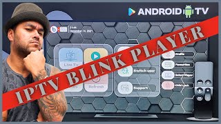 ?️ BLINK PLAYER IPTV MELHOR APLICATIVO PARA ASSISTIR CONTEÚDOS NA ANDROID TV BOX