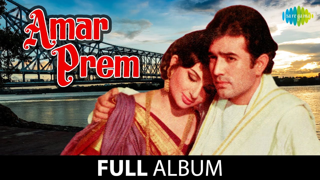 Amar Prem  Full Album  Rajesh Khanna  Sharmila Tagore  Kisore Kumar