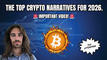 THE TOP CRYPTO NARRATIVES FOR 2026. (IMPORTANT VIDEO)