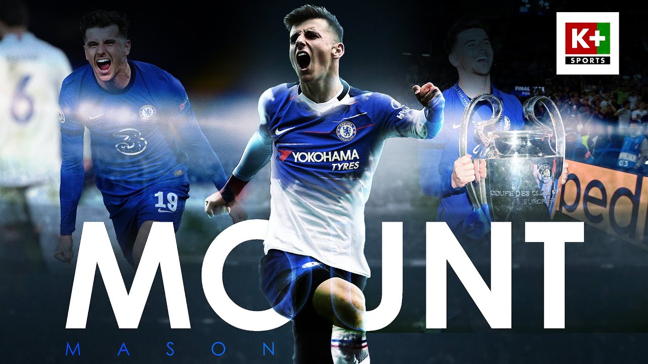 mount & blade 2: bannerlord Update 2022 MASON MOUNT - CON ĐƯỜNG TRỞ THÀNH THẦN TƯỢNG CHELSEA | PHỎNG VẤN NGOẠI HẠNG ANH 2021/2022