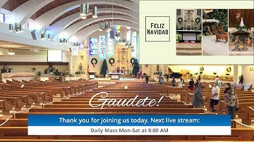 Sunday Mass, December 13, 2020, 10:30 AM, Third Sunday of Advent, Gaudete