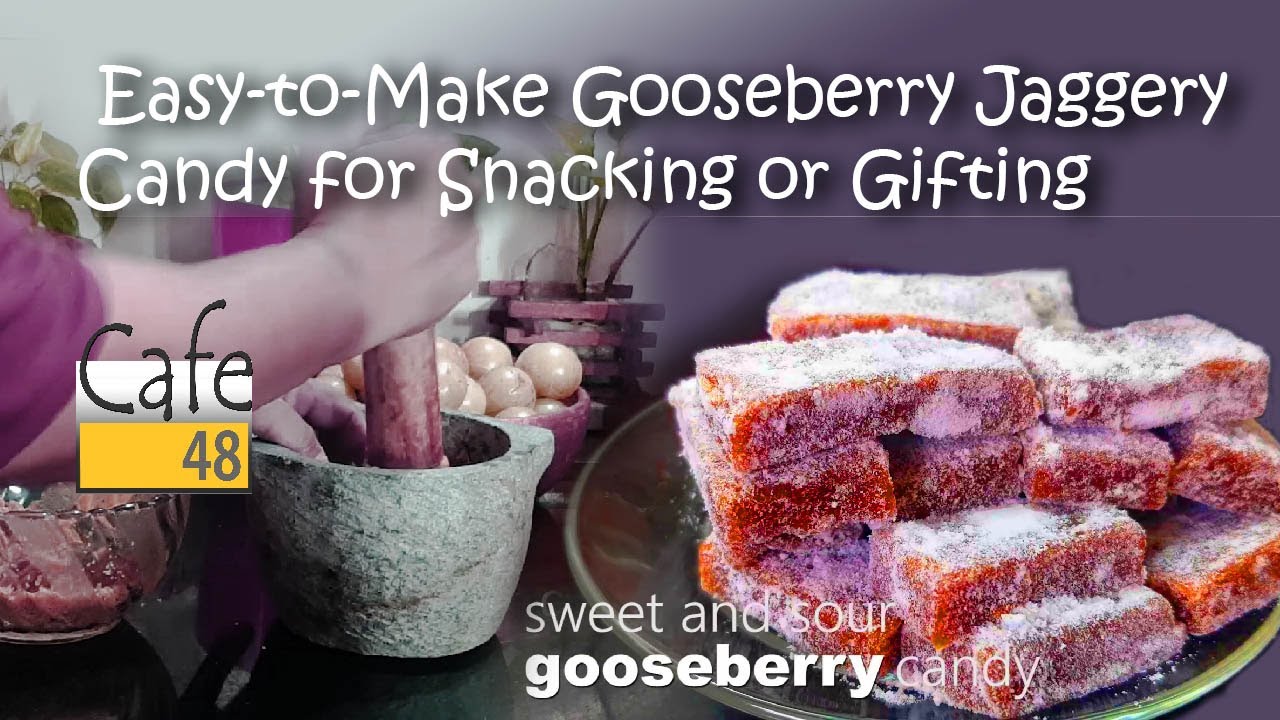 Healthy Homemade Gooseberry Jaggery Candy Recipe goosberry candy 