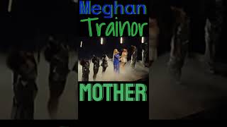Meghan Trainor - Mother II