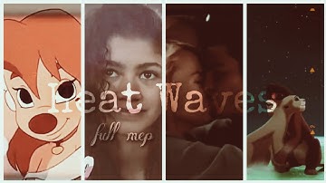 Heat Waves | Animash FULL MEP