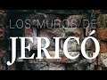 ¡CONQUISTANDO JERICÓ!