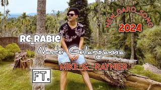 Rc Rabie New Garo Song 2024_---Na•de Gelengama _ Teaser _ Lyrics_Video_