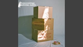 Video thumbnail of "Homecomings - Here"