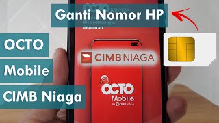 ‼️ 3 Ways to Change Your Mobile Number on OCTO Mobile Bank CIMB Niaga