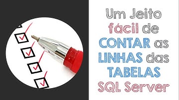 Como CONTAR as LINHAS de TODAS as TABELAS no SQL Server