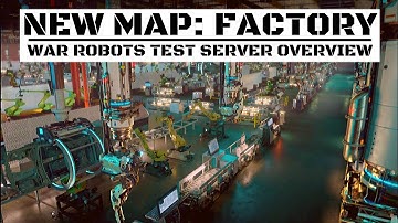 NEW Factory Map-Plus Arthur Titan And Cryogenic Pack Rebalance-War Robots Test Server Overview Wr